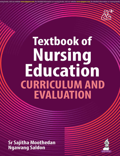 Textbook of Nursing Education: Curriculum and Evaluation