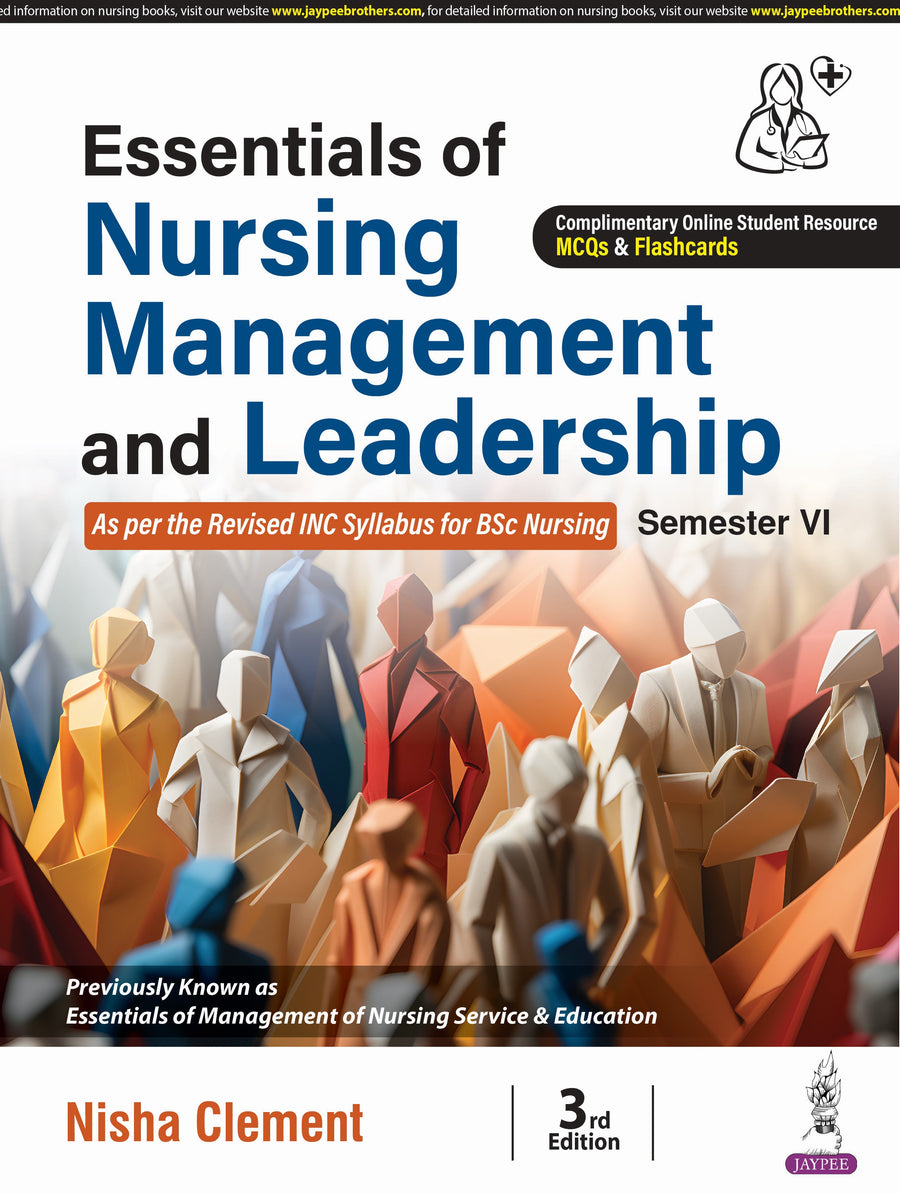 Essentials of Nursing Management and Leadership