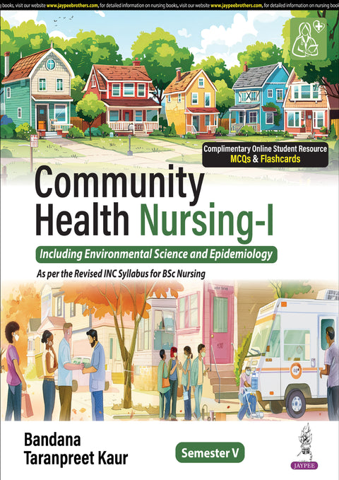 Community Health Nursing-I (Including Environmental Science and Epidemiology)