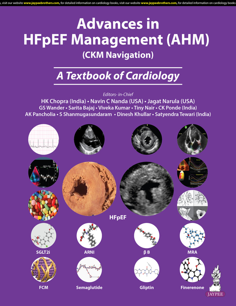 Advances in Hfpef Management (Ahm) (Ckm Navigation) a Textbook of Cardiology