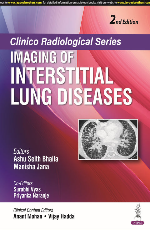 Clinico Radiological Series Imaging of Interstitial Lung Diseases