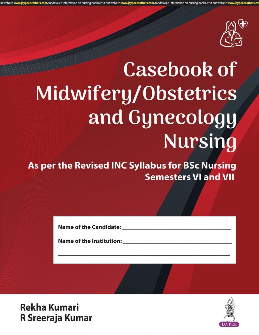 Casebook of Midwifery/Obstetrics and Gynecology Nursing