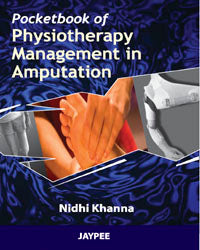 Pocket Book of Physiotherapy Management in Amputation