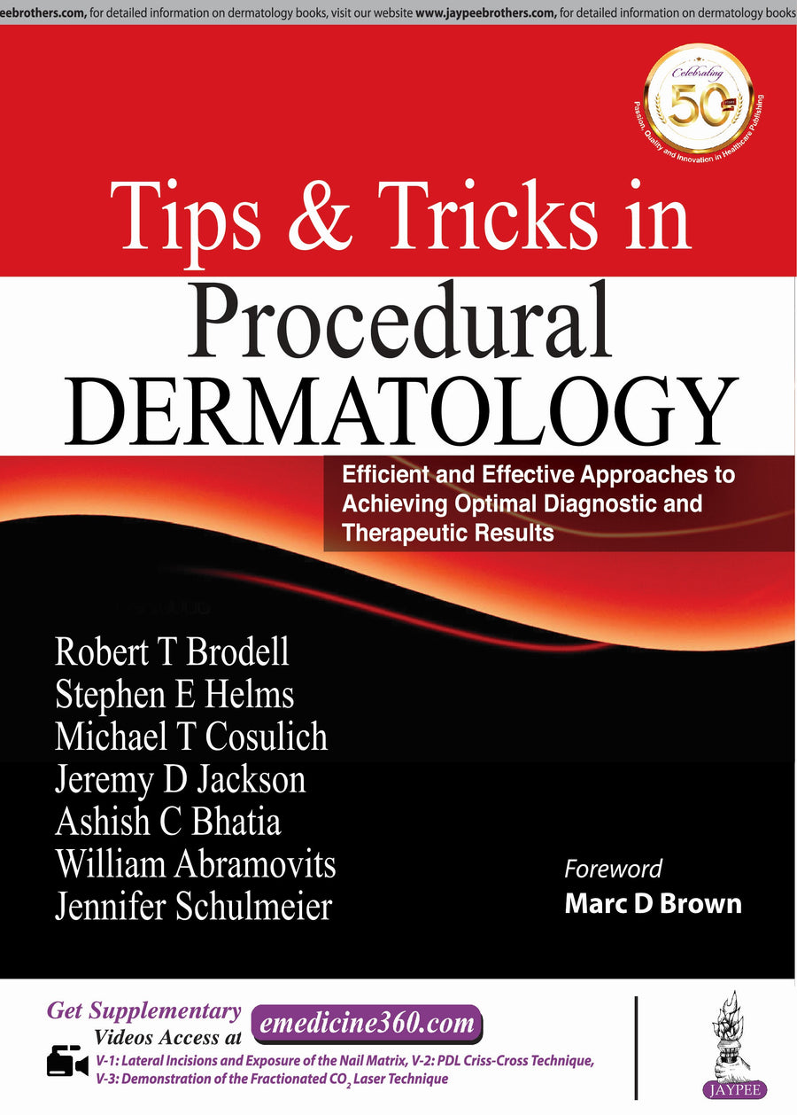 Tips & Tricks in Procedural Dermatology
