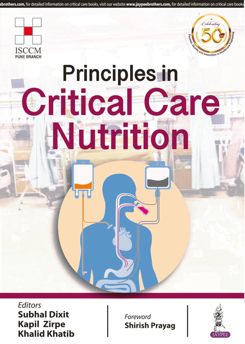 Principles in Critical Care Nutrition