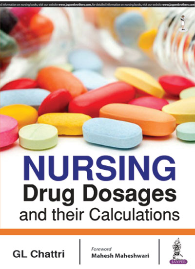 Nursing Drug Dosages and Their Calculations