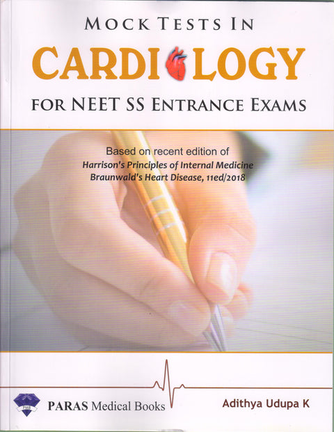 Mock Tests in Cardiology for NEET SS Entrance Exams 1st/2020