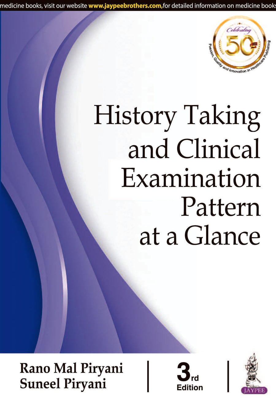 History Taking and Clinical Examination Pattern at a Glance
