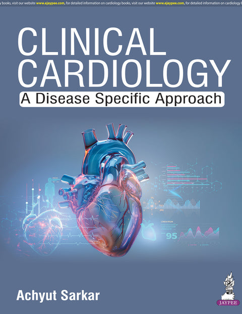 Clinical Cardiology: a Disease Specific Approach