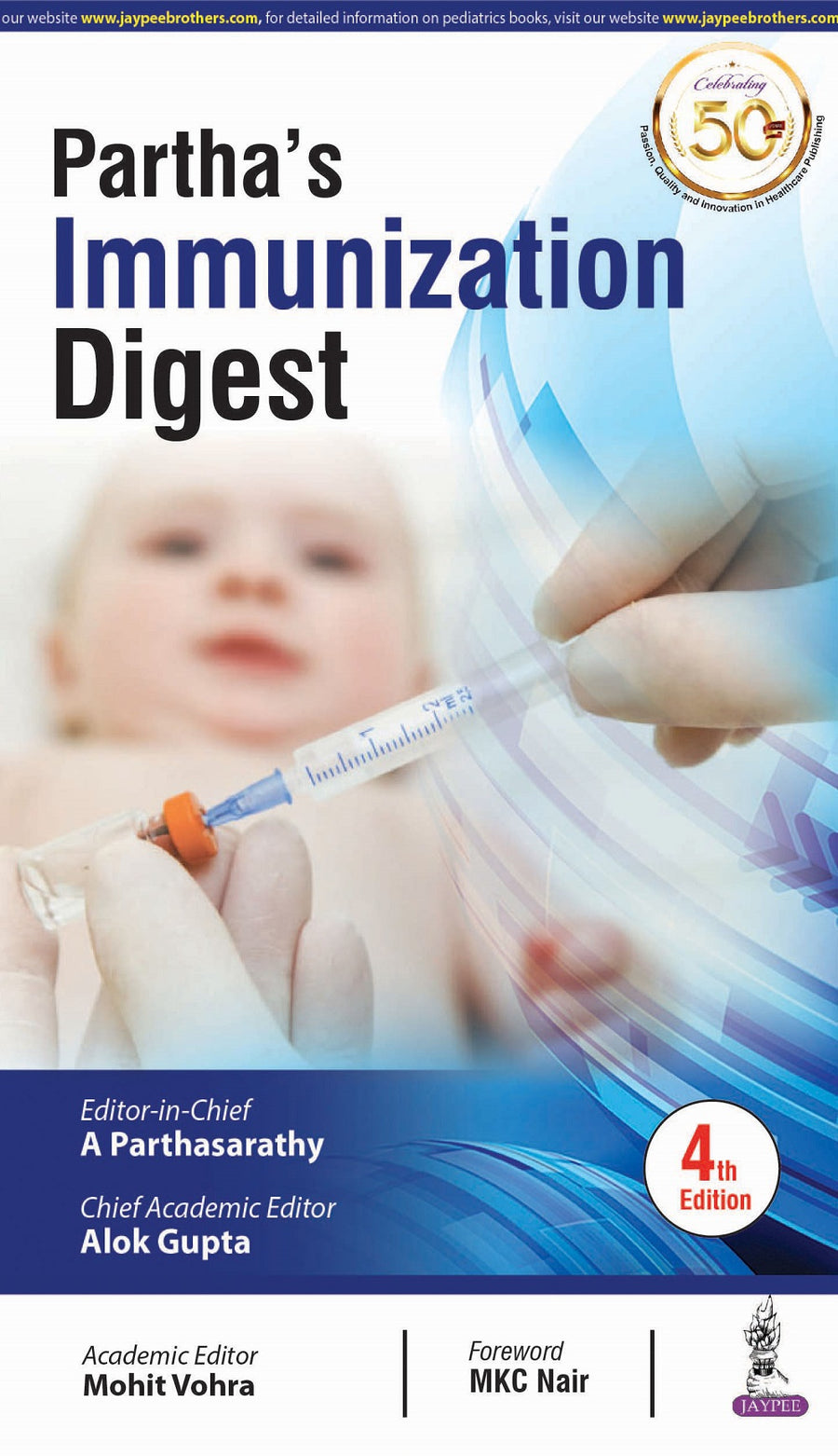 Partha’S Immunization Digest
