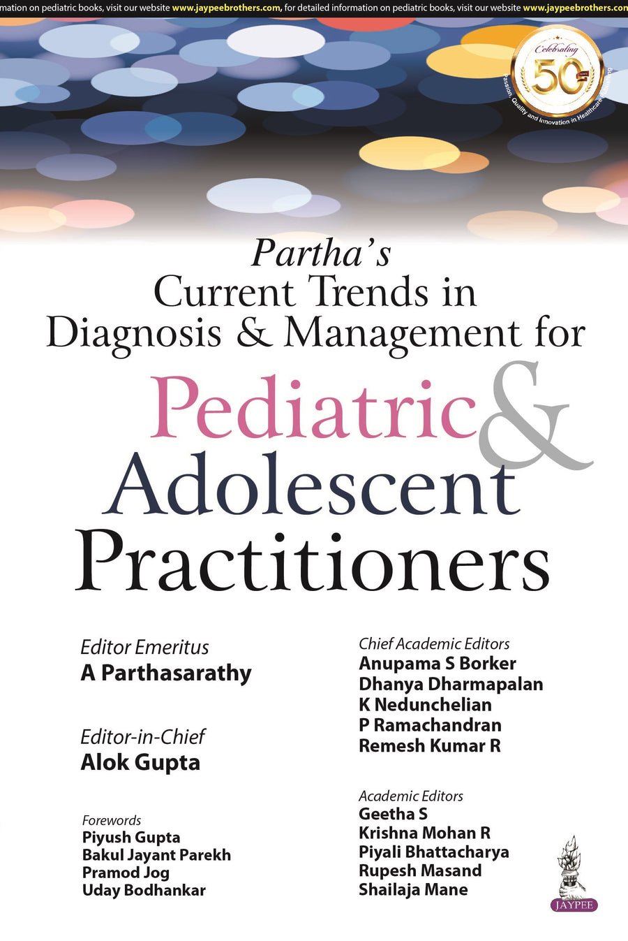 Partha’S Current Trends in Diagnosis & Management for Pediatric & Adolescent Practitioners