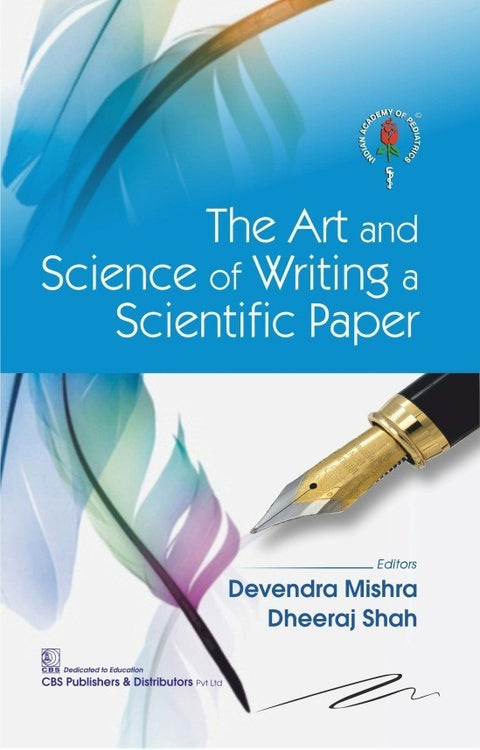 The Art and Science of Writing a Scientific Paper (PB)