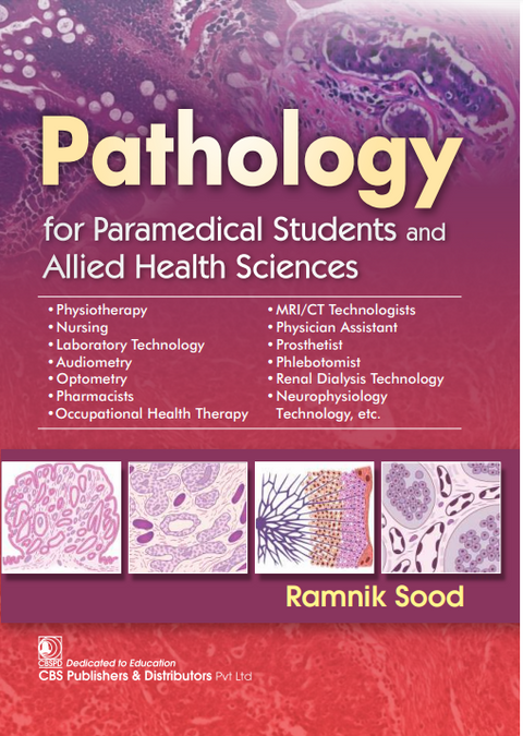 Pathology For Paramedical Students And Allied Health Sciences (PB)