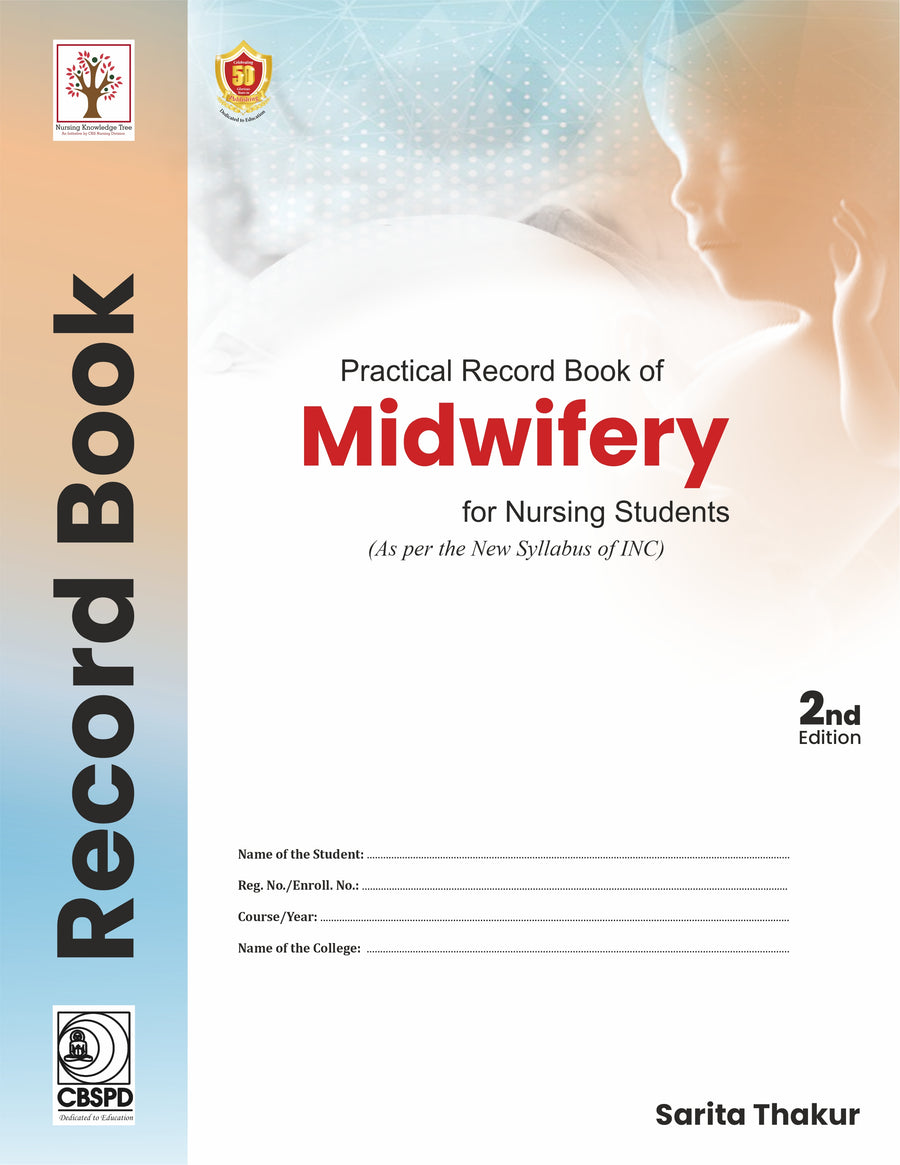 Practical Record Book Of Midwifery For Nursing Students 2e (PB)