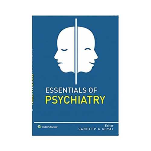 Essentials of Psychiatry, 1st Edition 2020
