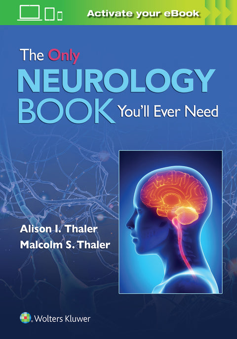 The Only Neurology Book You'Ll Ever Need