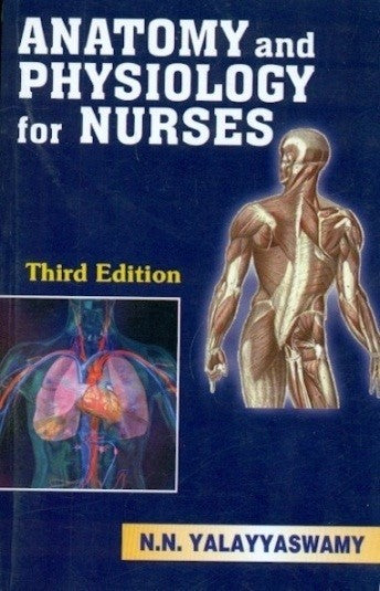 Anatomy & Physiology for Nurses, 3e (PB)