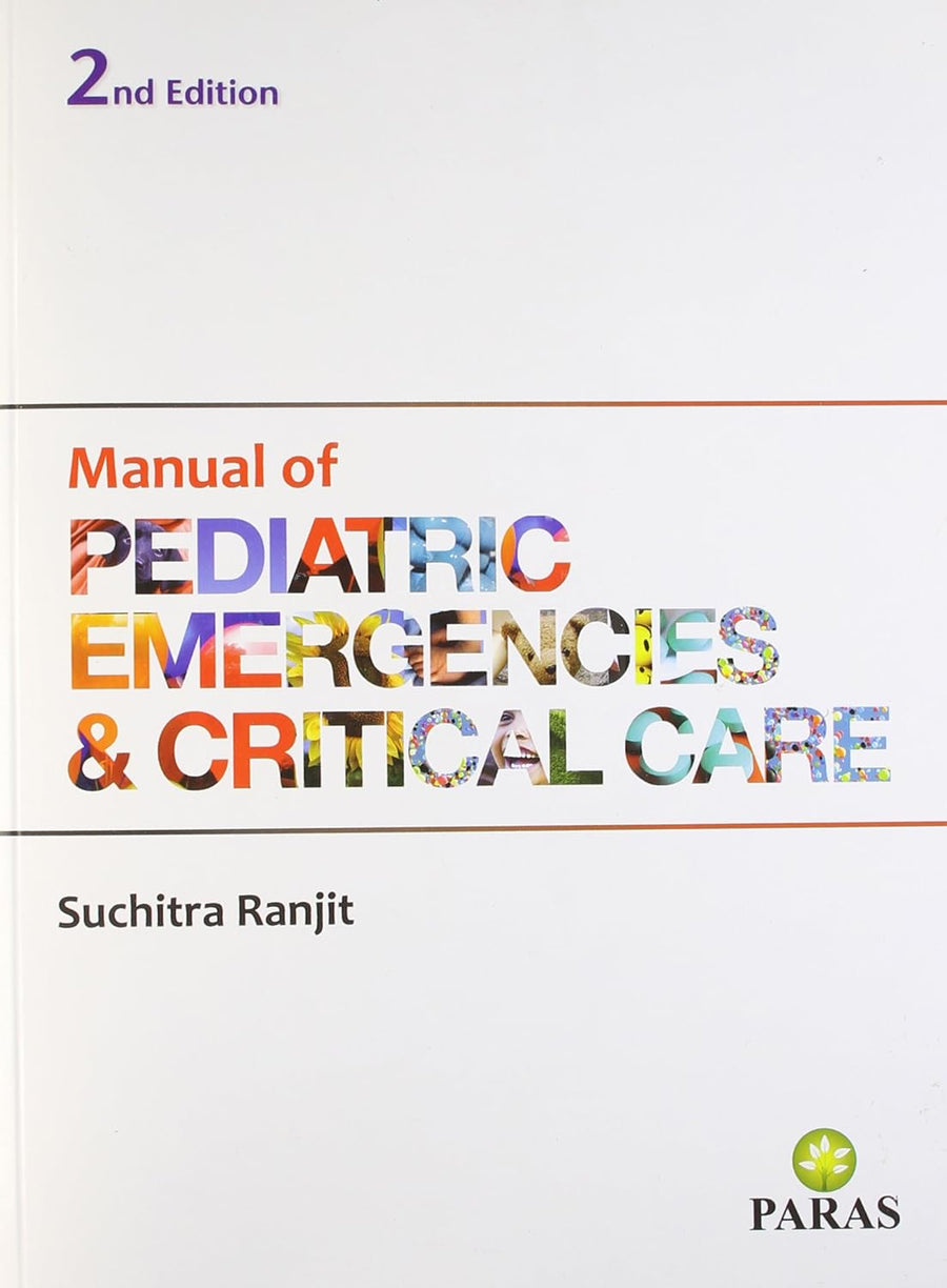 Manual of Paediatric Emergencies & Critical Care