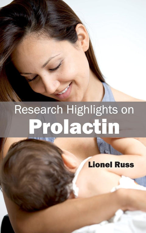 Research Highlights On Prolactin