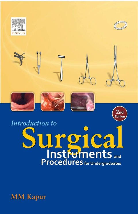 Introduction to Surgical Instruments & Procedures for Undergraduates,2e