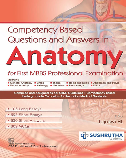 Competency Based Questions and Answers in Anatomy for First MBBS Professional Examination (PB)