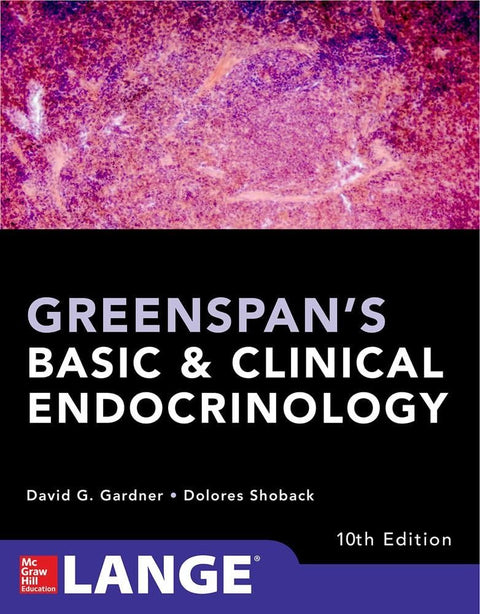 Greenspan's Basic & Clinical Endocrinology 10E