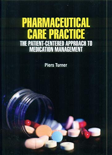 Pharmaceutical Care Practice The Patient Centered Approach To Medication Management (Hb 2021)
