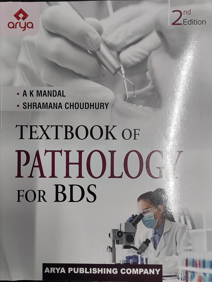 Textbook of Pathology for BDS (2nd Edition)