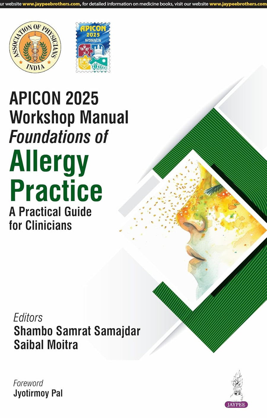 Apicon 2025 Workshop Manual: Foundations of Allergy Practice: A Practical Guide for Clinicians