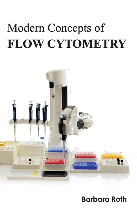 Modern Concepts Of Flow Cytometry