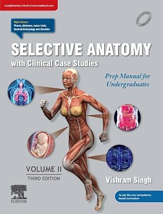 Selective Anatomy: Prep Manual for Undergraduates,Vol II,3e