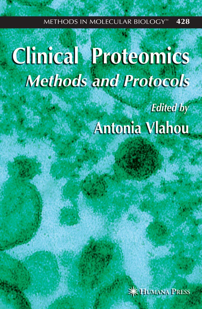 Clinical Proteomics Methods & Protocols