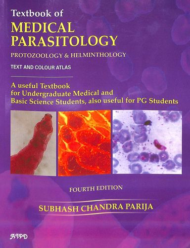 TEXTBOOK OF MEDICAL PARASITOLOGY 4ED