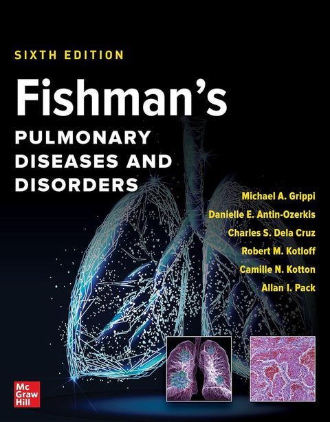 Fishman's Pulmonary Diseases and Disorders, 6th Ed (2 Volume Set, International Edition)