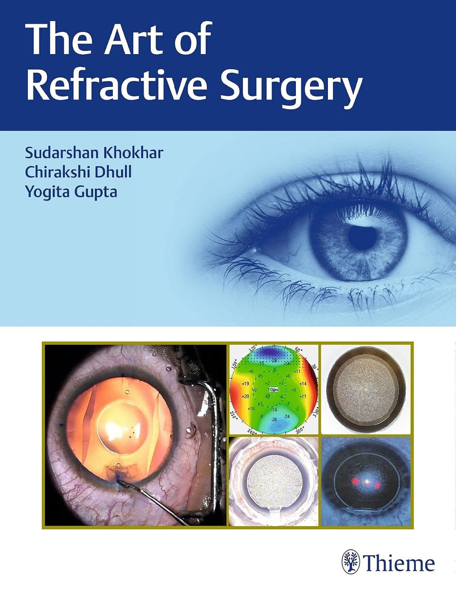 The Art of Refractive Surgery, 1E