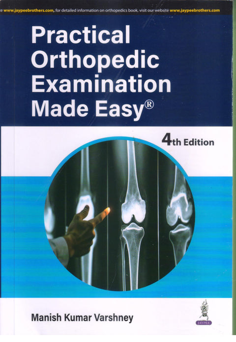 Practical Orthopedic Examination Made Easy