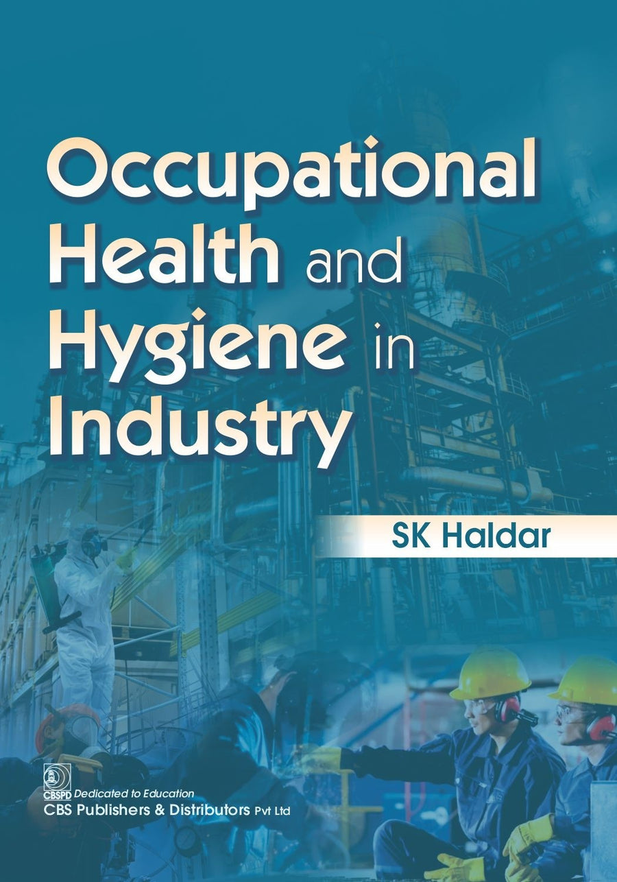 Occupational Health And Hygiene In Industry (PB)
