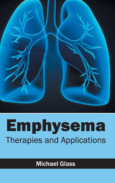 Emphysema: Therapies And Applications