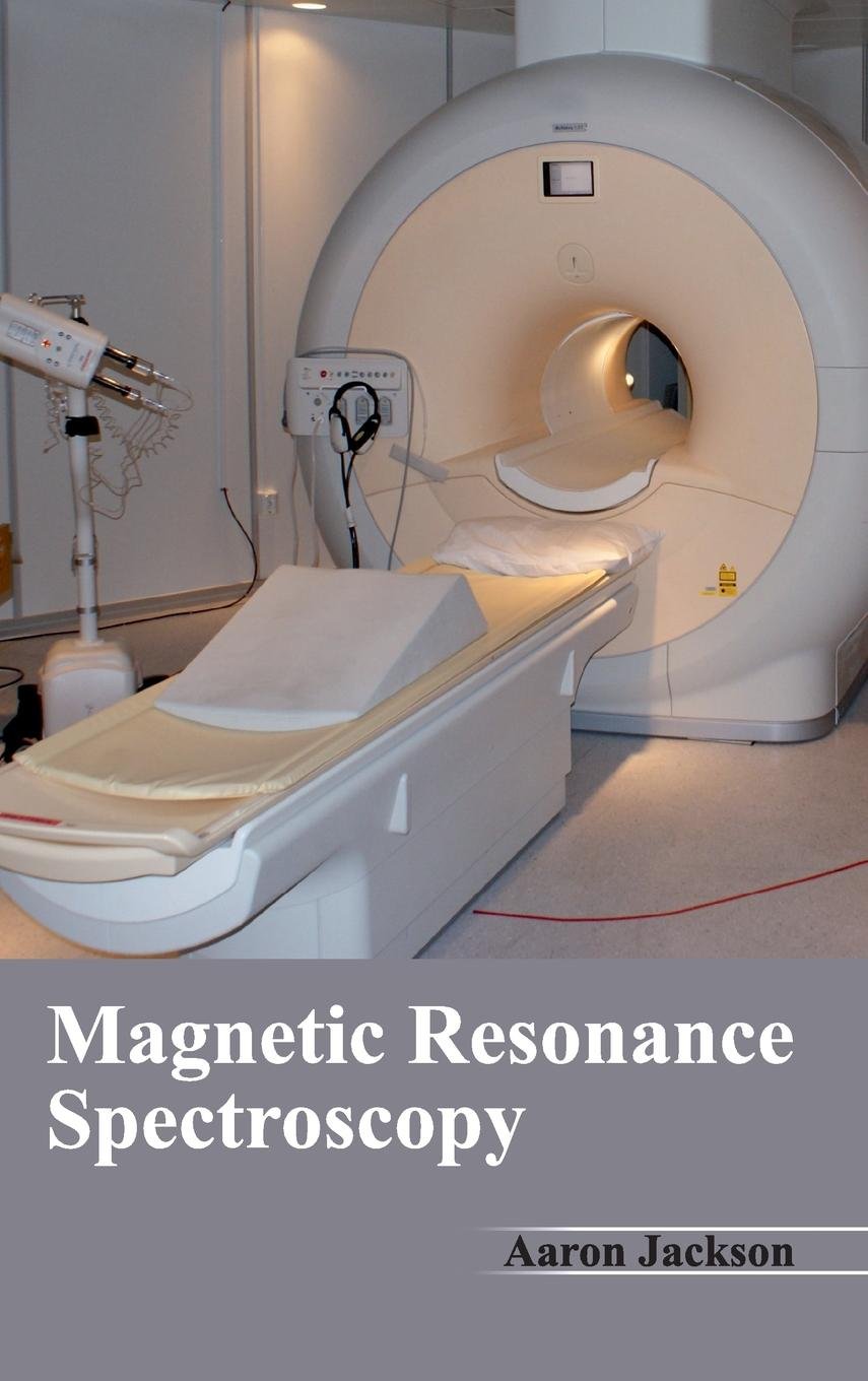 Magnetic Resonance Spectroscopy : 1/E 2015