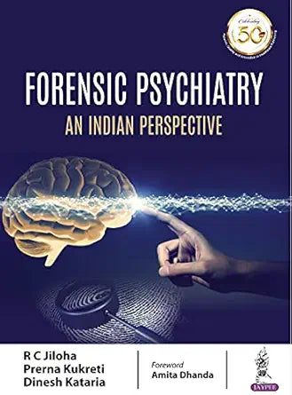Forensic Psychiatry an Indian Perspective