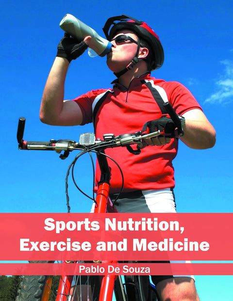Sports Nutrition, Exercise And Medicine