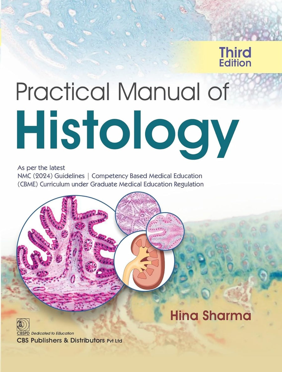 Practical Manual Of Histology 3Ed (PB)