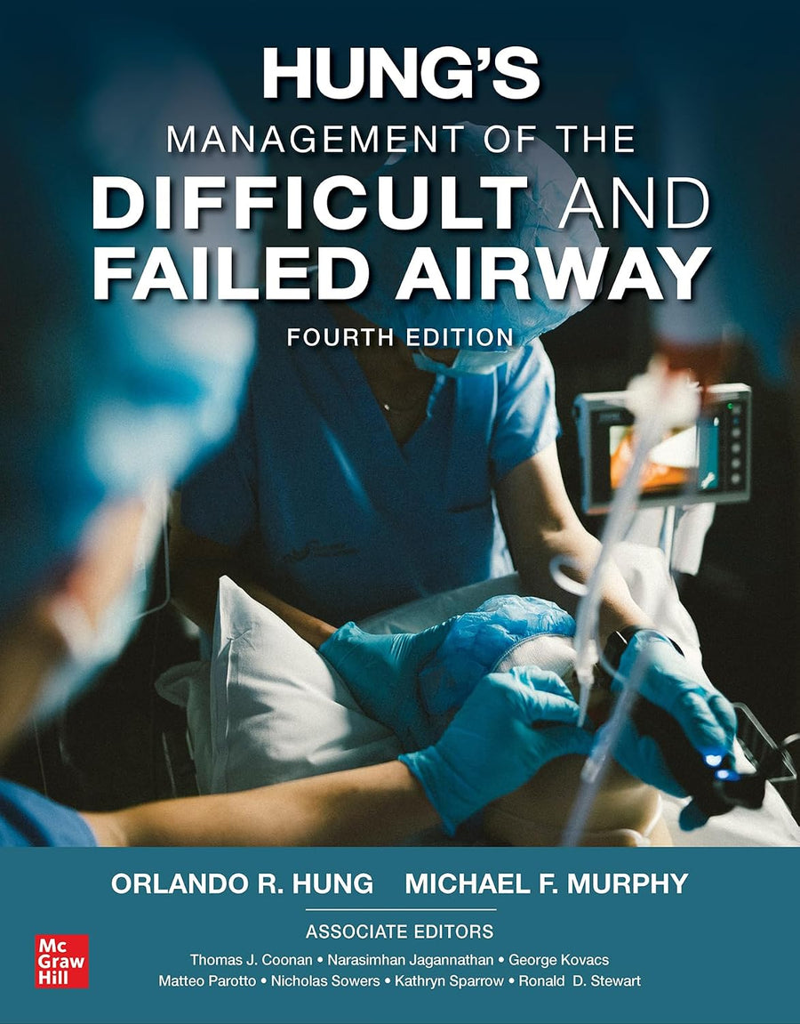 MANAGEMENT OF THE DIFFICULT AND FAILED AIRWAY 4E