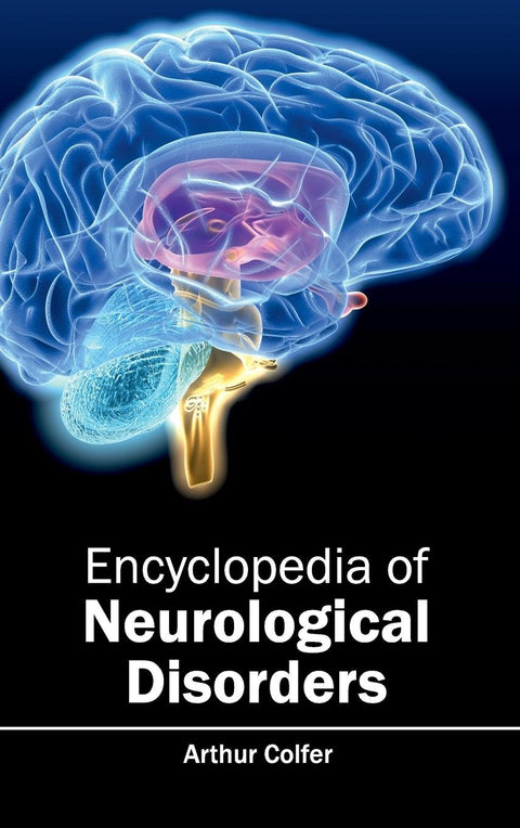 Encyclopedia Of Neurological Disorders : 1/E 2015