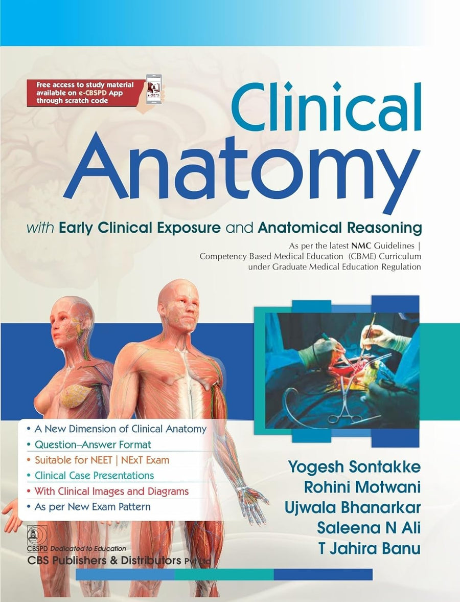 Clinical Anatomy With Early Clinical Exposure And Anatomical Reasoning With Access Code (PB)