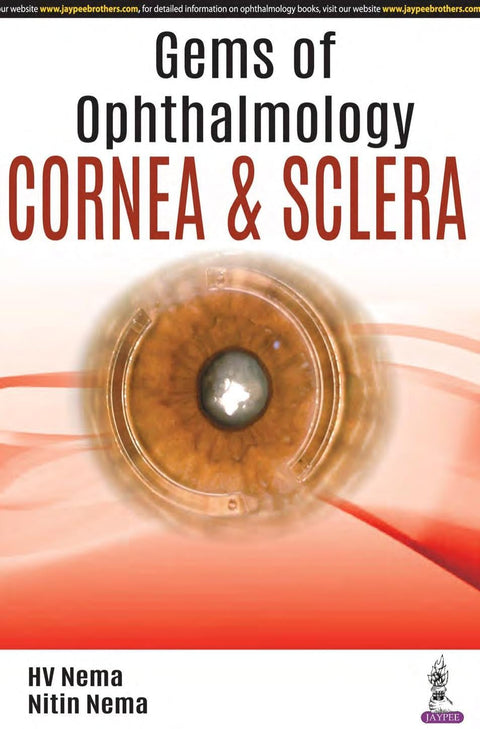 Gems of Ophthalmology Cornea & Sclera