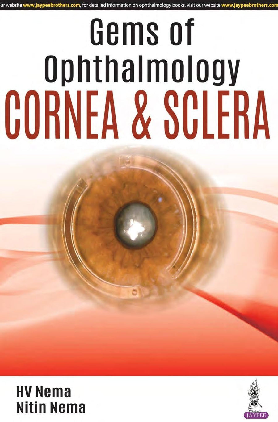 Gems of Ophthalmology Cornea & Sclera