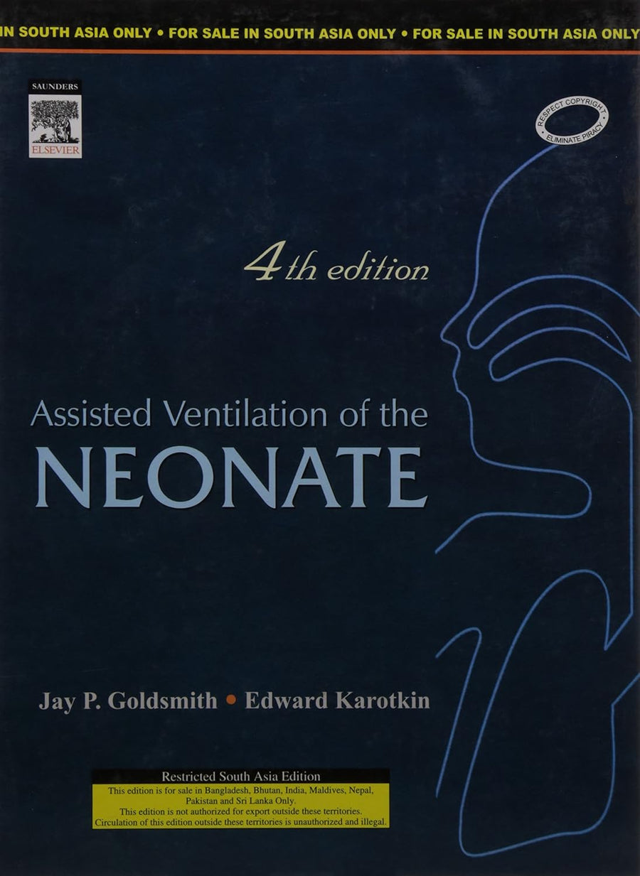 ASSISTED VENTILATION OF THE NEONATE, 4E PUB