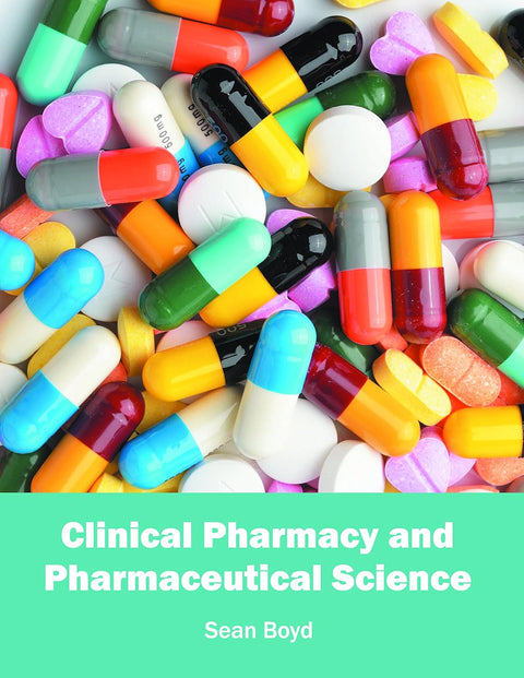 Clinical Pharmacy And Pharmaceutical Science