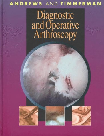 Diagnostic And Operative Arthoscopy